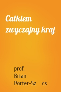 Całkiem zwyczajny kraj