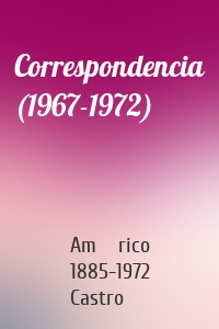 Correspondencia (1967-1972)