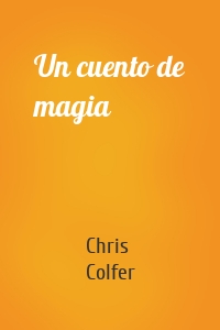 Un cuento de magia