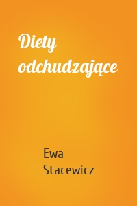 Diety odchudzające