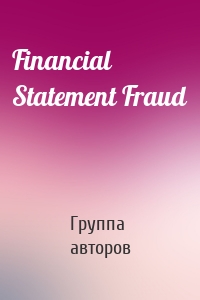 Financial Statement Fraud