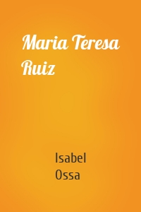 Maria Teresa Ruiz