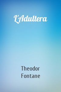 L'Adultera