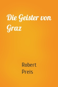 Die Geister von Graz