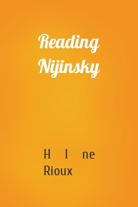 Reading Nijinsky