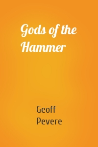 Gods of the Hammer
