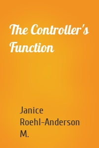 The Controller's Function
