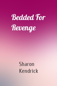 Bedded For Revenge