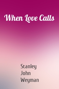 When Love Calls