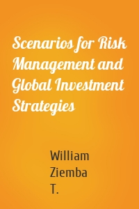 Scenarios for Risk Management and Global Investment Strategies