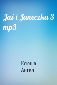 Jaś i Janeczka 3 mp3