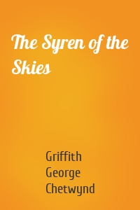 The Syren of the Skies