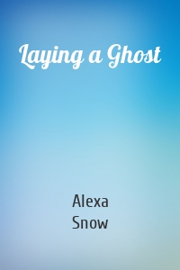Laying a Ghost