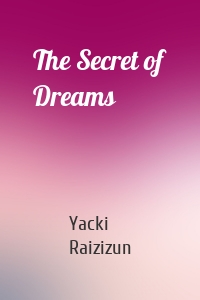 The Secret of Dreams