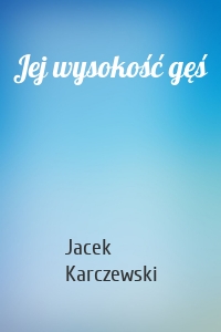 Jej wysokość gęś