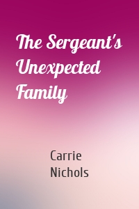 The Sergeant's Unexpected Family