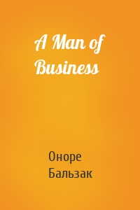 A Man of Business