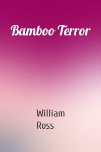 Bamboo Terror