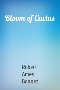Bloom of Cactus
