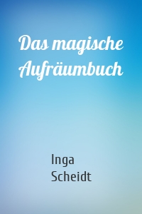 Das magische Aufräumbuch