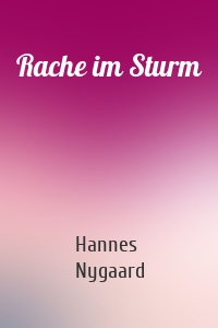 Rache im Sturm