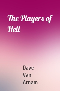 The Players of Hell