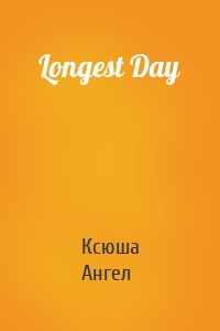 Longest Day