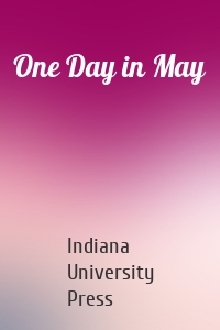 One Day in May