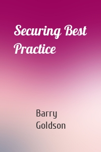 Securing Best Practice