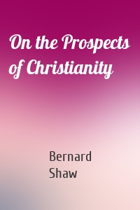 On the Prospects of Christianity