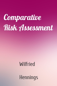 Comparative Risk Assessment