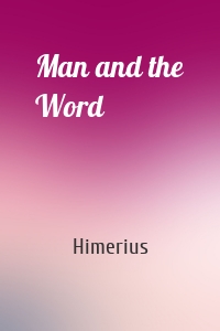 Man and the Word