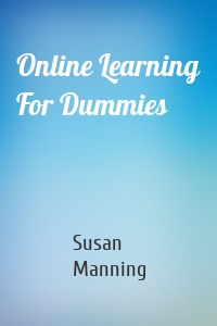 Online Learning For Dummies