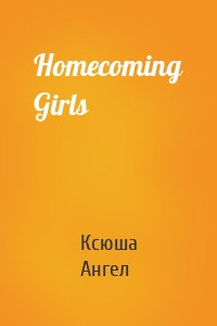 Homecoming Girls