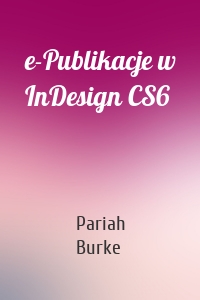 e-Publikacje w InDesign CS6