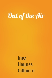 Out of the Air