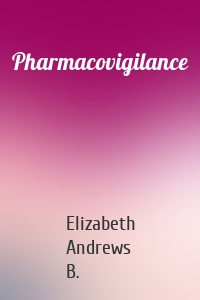 Pharmacovigilance