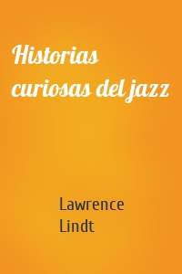 Historias curiosas del jazz