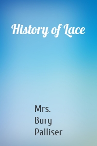 History of Lace