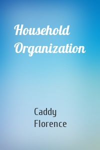 Household Organization