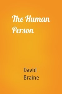 The Human Person