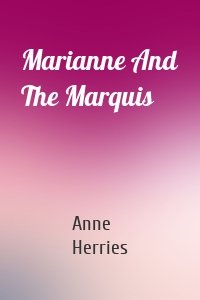 Marianne And The Marquis