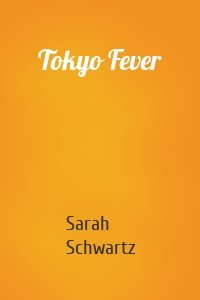 Tokyo Fever