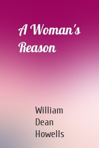 A Woman's Reason