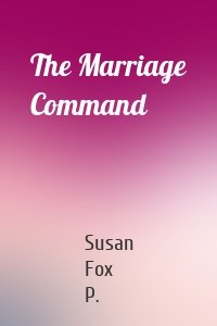 The Marriage Command