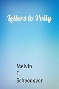 Letters to Polly