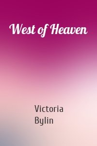 West of Heaven