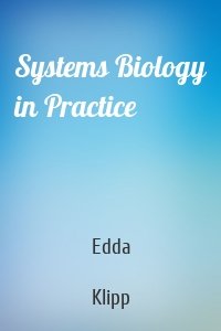 Systems Biology in Practice