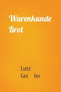 Warenkunde Brot