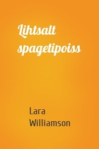 Lihtsalt spagetipoiss